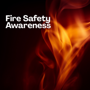 Fire Safety Awareness